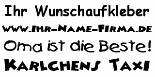 Schriftzug Aufkleber - Muster 95*